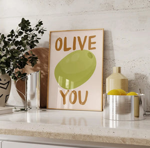 'Olive You' Print